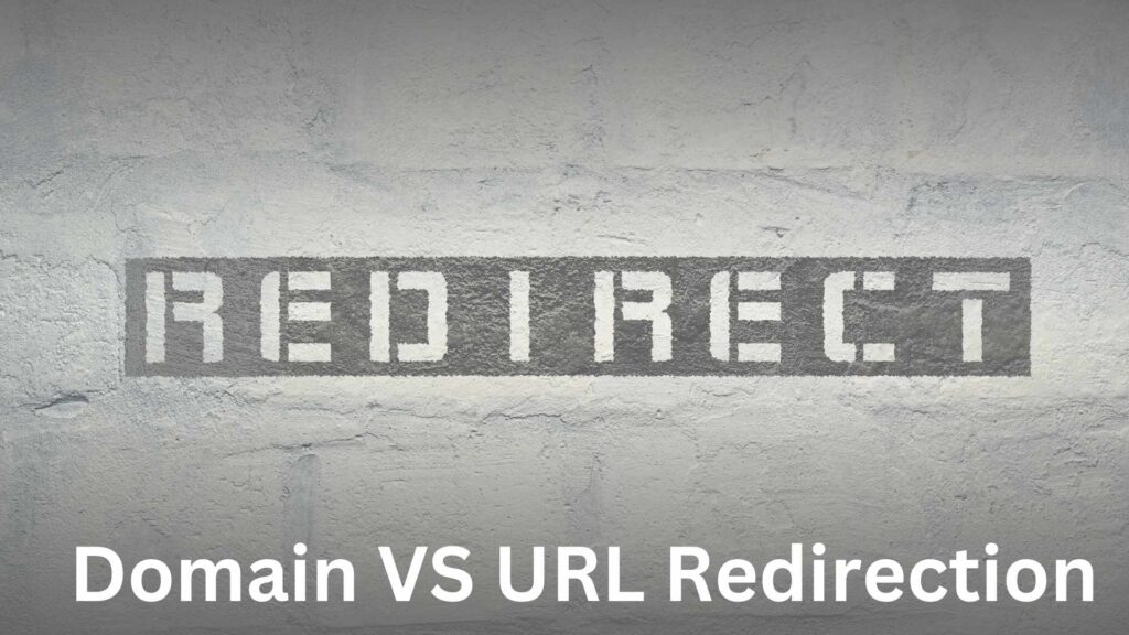 Difference Between Domain and URL Redirection